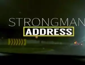 Strongman - Address (Prod. by Unda Beatz)